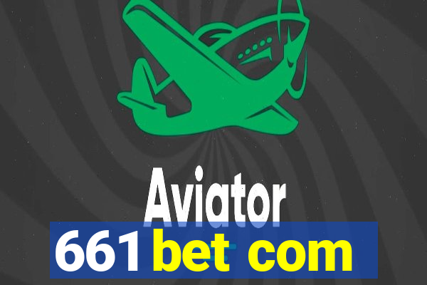 661 bet com